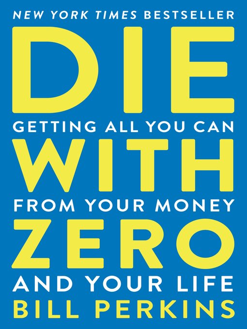Cover image for Die With Zero